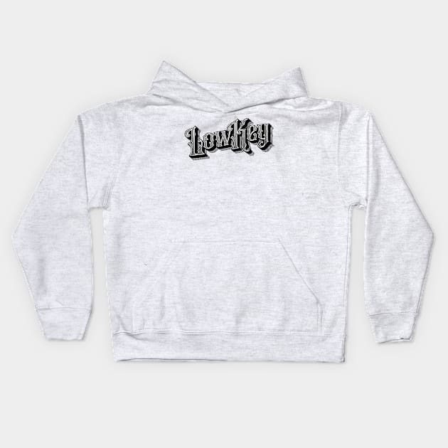 Lowkey Old School Kids Hoodie by BeyondTheDeck